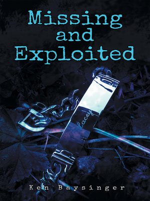 cover image of Missing and Exploited